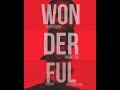 Larry Gaaga – Wonderful ft WandeCoal & Sarkodie [AUDIO OFFICIAL]