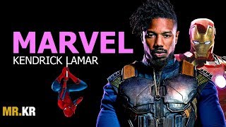 Marvel || Kendrick Lamar