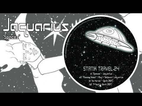 "Spacez" - Jaquarius - Statik Travel 24