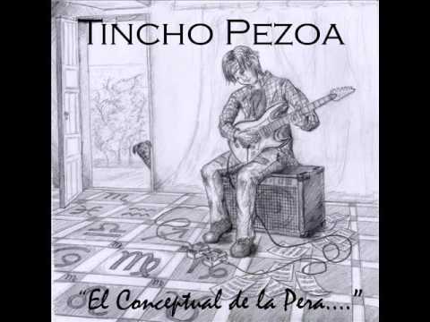 Tincho Pezoa - 