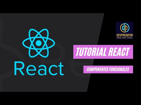 TUTORIAL REACT - Componentes Funcionales