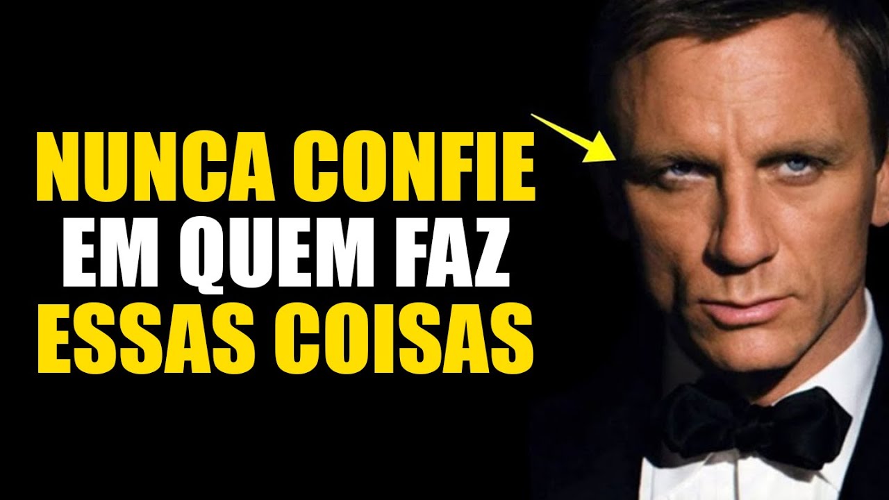 NÃO SEJA AMIGO e NÃO CONFIE nestes 8 TIPOS DE PESSOAS