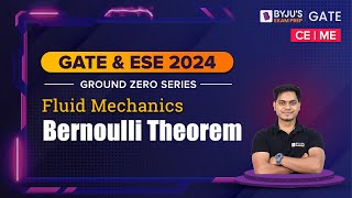 GATE 2024 | Bernoulli Theorem | Fluid Mechanics | GATE & ESE 2024 Civil (CE)/Mechanical Engg. Exam