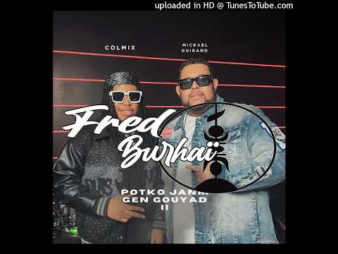 🔳COLMIX FEAT MICKAEL GUIRAND - POTKO JANM GEN [GOUYAD II 2025]🔳