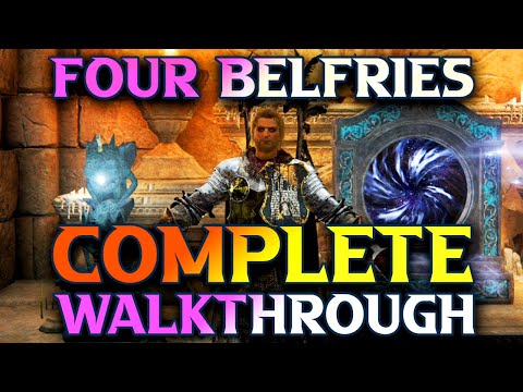 Complete Elden Ring Four Belfries Walkthrough Gameplay Guide