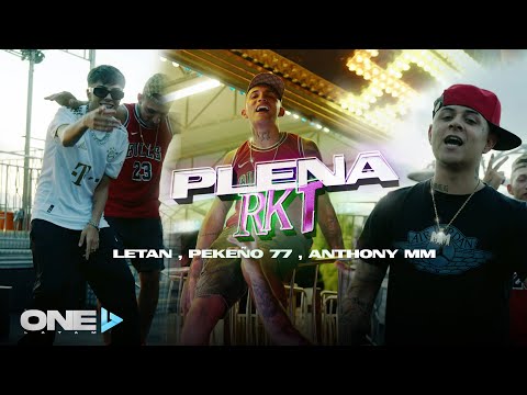 Letan x Pekeño 77 x Anthony MM - PLENA RKT (VIDEO OFICIAL)