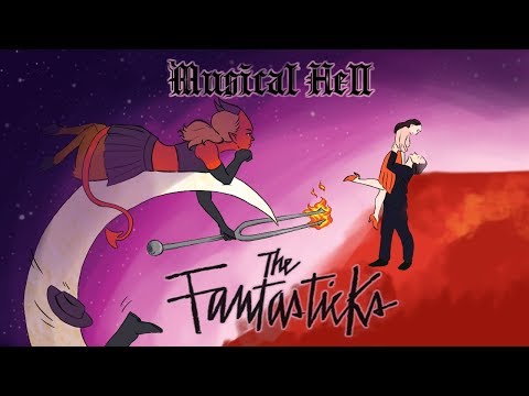 The Fantasticks (Musical Hell Review #62)