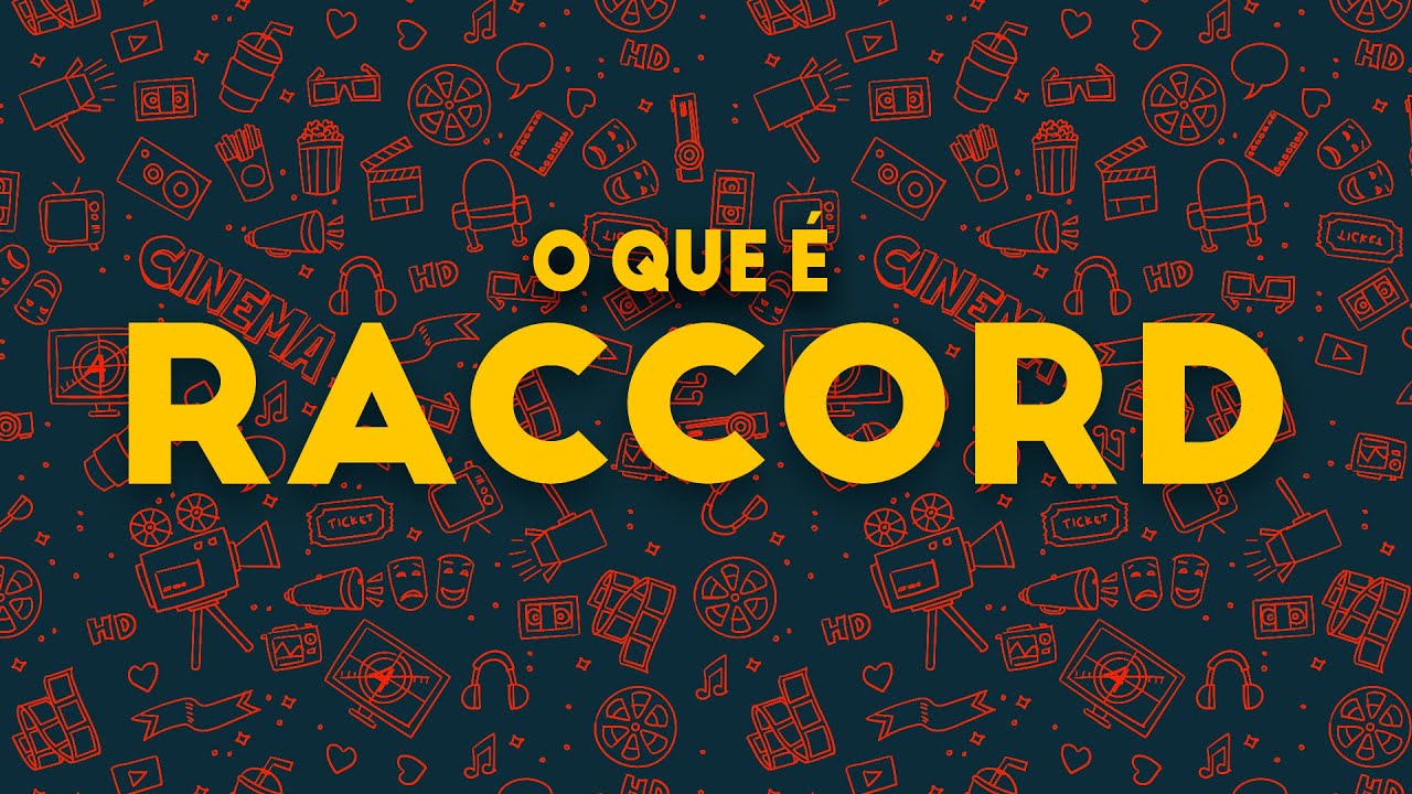 RACCORD em Séries e Filmes: O QUE É?
