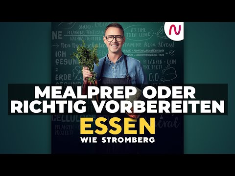 Mealprep oder richtig Vorbereiten | Essen wie Stromberg | Podcast Folge 5