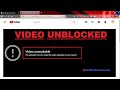 WATCH BLOCKED YOUTUBE VIDEOS How To UNBLOCK WATCH Youtube Videos Unavailable For Your Country