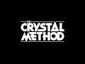 Crystal Method - Name of The Game *HQ* 