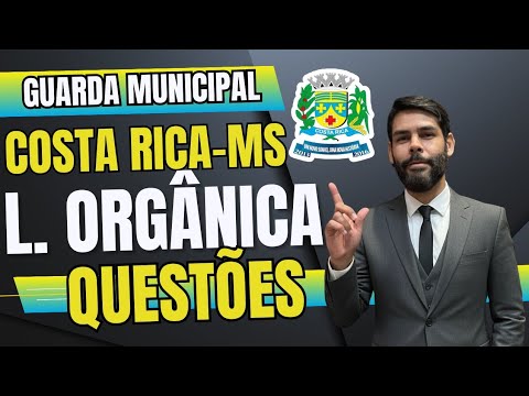 GCM de COSTA RICA-MS / LEI ORGÂNICA EM QUESTÕES (13/9/2025) 