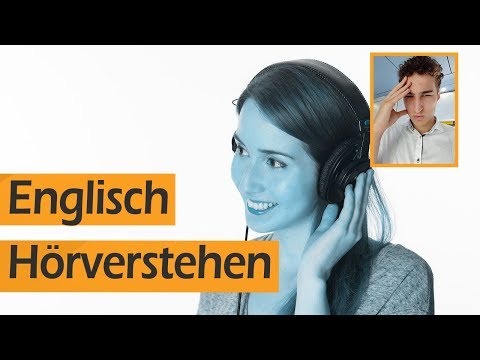 Englisch (Oberstufe): Für Hörverstehen/Listening Comprehension üben