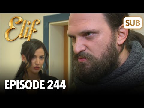 Elif Episode 244 | English Subtitle
