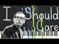 Bill Evans - I Should Care 1967 (Solo Jazz Piano Synthesia) [From The Album: The Secret Sessions]