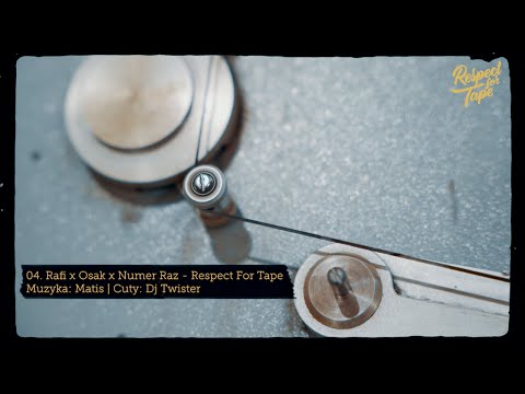 Rafi x Osak x Numer Raz - Respect For Tape (prod. Matis & cuty: DJ Twister) | Respect For Tape 📼