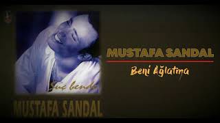 Mustafa Sandal - Beni Ağlatma (1994) 90&#39;lar