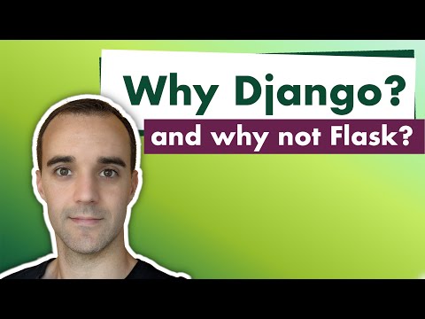 Why Django and why not Flask? thumbnail