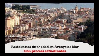 🏠Las mejores residencias de tercera edad en Arenys de Mar ¿Cuáles son ¿Cuánto cuestan  👵🏼 👨‍🦳