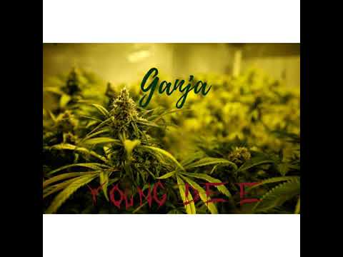 Young Dee - Ganja (Official Audio)