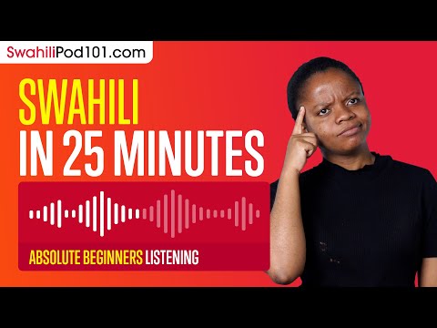 25 Minutes of Swahili Listening Comprehension for Absolute Beginners