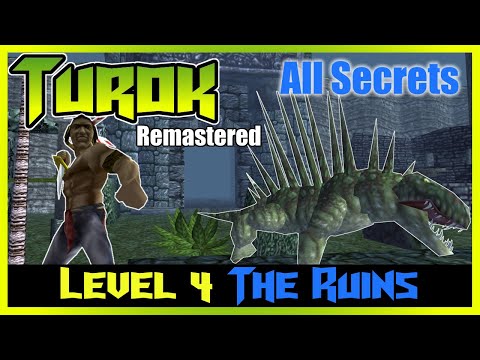 Turok: Dinosaur Hunter | All Secrets | Level 4 The Ruins