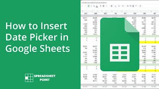 How to Insert Date Picker in Google Sheets