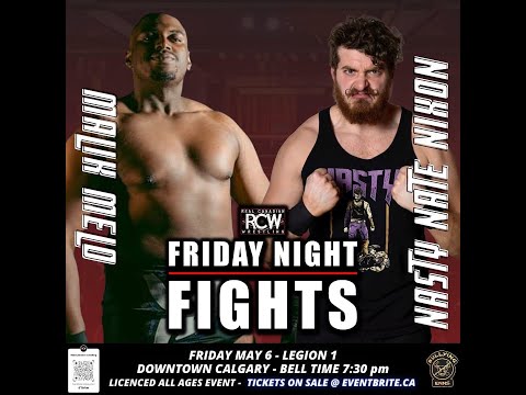 Malik Melo vs Nasty Nate - RCW - May 6 2022