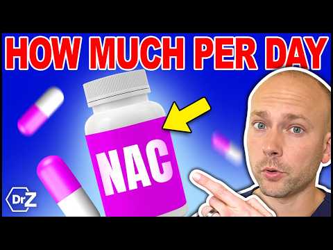 How To Take NAC ( N-Acetyl Cysteine) - How Much NAC For How Long?