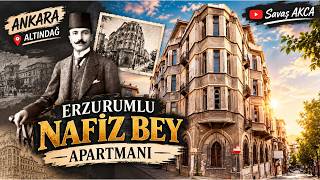 Erzurumlu Nafiz Bey Apartmanı - Ankara, Altındağ