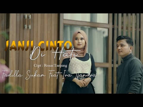 Fadilla Sukma Feat Ifandra - Janji Cinto Di Hati (Official Music Video)