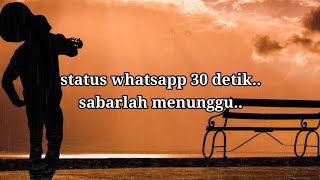 Download lagu Status whatsapp 30 detik.. semua akan indah pada waktunya.. mp3 Download lagu Status whatsapp 30 detik.. semua akan indah pada waktunya.. mp3
