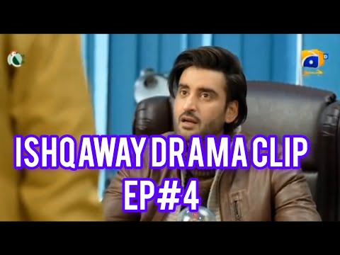 Ishqaway Drama clip Ep#4
