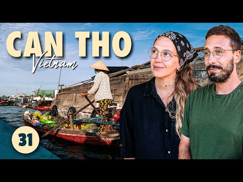 LE DELTA DU MÉKONG + BILAN VIETNAM ! - (CAN THO, VIETNAM) #31