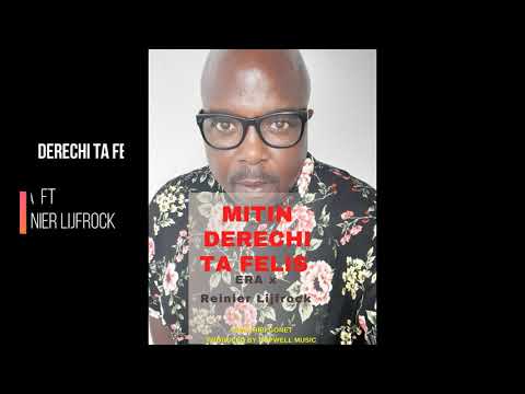 ERA X Reinier Lijfrock  MITIN DERECHI TA FELIZ
