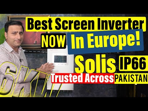 Solis 6kW IP66 Inverter — Best Screen Inverter Now in Europe!