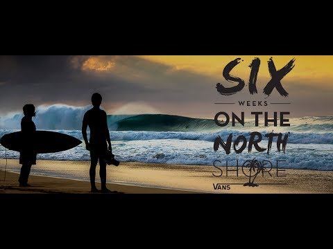 Surfline's Six Weeks on the North Shore Movie
