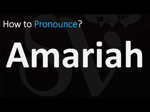 How to Pronounce Amariah