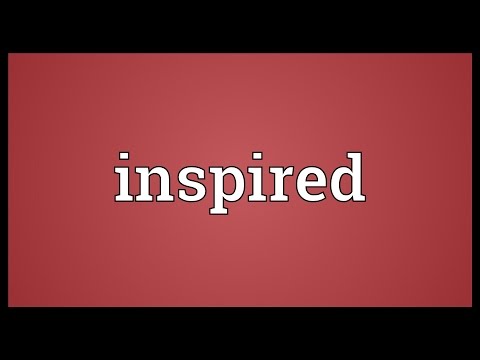 image-What is a good sentence for inspired?