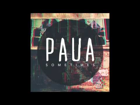 Please Don't Wake Me - PAUA