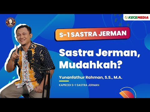 S1 Sastra Jerman, Sastra Jerman, Mudahkah? - BINCANG UNESA Spesial Prodi