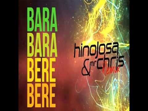 Alex Ferrari ft Hinojosa & Mr Chris - Bara Bara Bere Bere