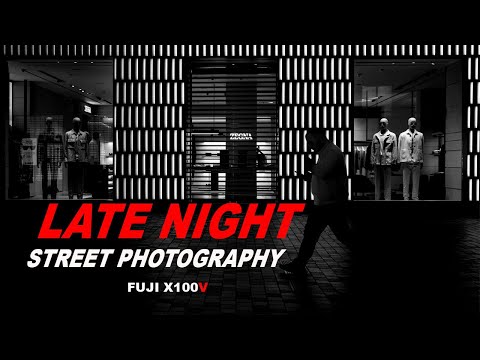 POV | Part 1 LATE NIGHT street photography w. Fuji x100V (Pro tips included)