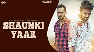 Shaunki Yaar thumbnail