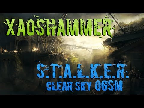 S.T.A.L.K.E.R. Clear Sky OGSM 1.8 +Mystery 2.0 ч.6