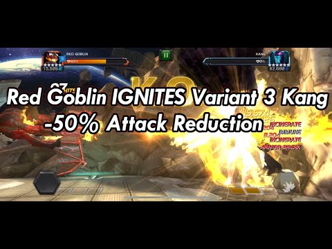 Red Goblin IGNITES Variant 3 Kang. -50% Attack Reduction.