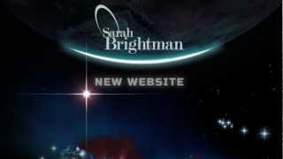 Exclusive First Look - Sarah Brightman's New Website!