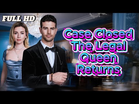 Case Closed:The Legal Queen Returns Full Movie Recap & Story in'English New Drama 2025 | Review