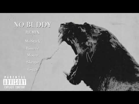 MoStack feat. Rimzee, Mover, Skrapz & Giggs - “No Buddy” (Remix)