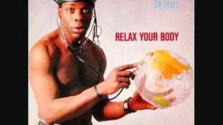 D.F.X. Dr FELIX - Relax Your Body (Extended version)